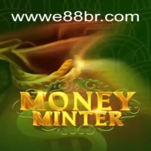 Discover the Thrills of MoneyMinter on E88.com